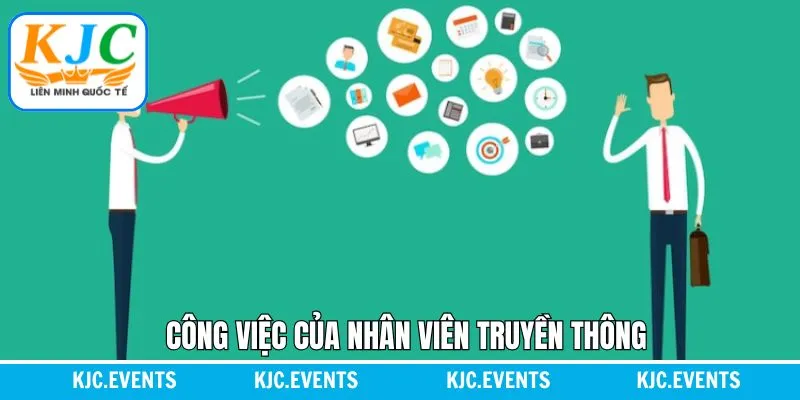 Công việc cơ bản của nhân sự PR tại liên minh