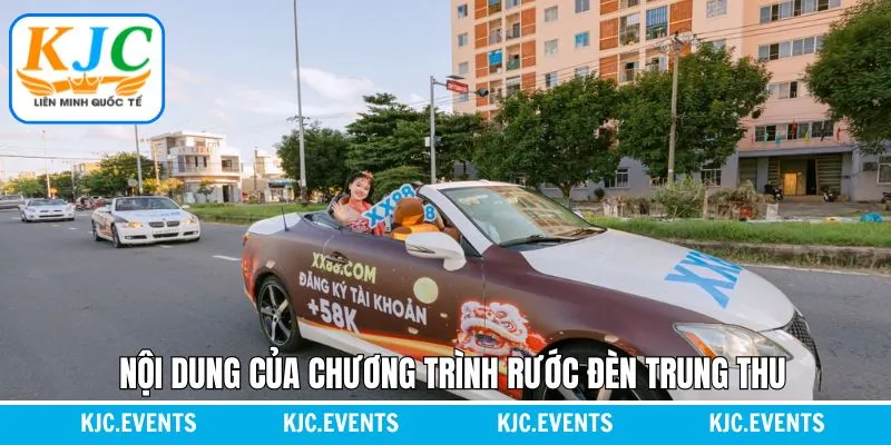 Nội dung chính của chương trình rước đèn Trung Thu